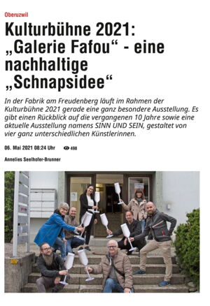Hallowil / Kulturbühne 2021: „Galerie Fafou“ - eine nachhaltige „Schnapsidee“