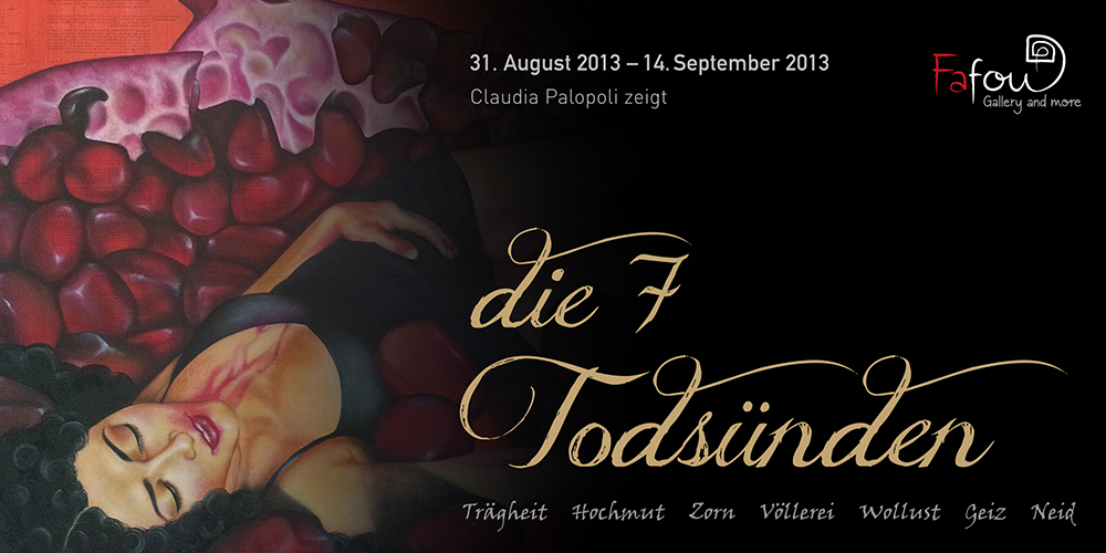 Ausstellung "Die 7 Todsünden" von Claudia Palopoli