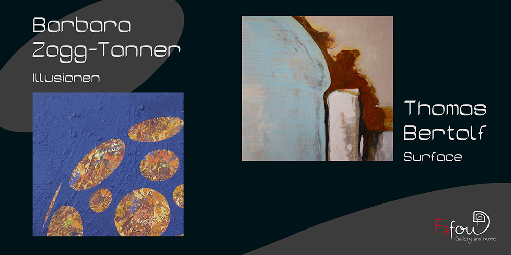 Ausstellung "Illusionen / Surface" von Barbara Zogg-Tanner & Thomas Bertolf