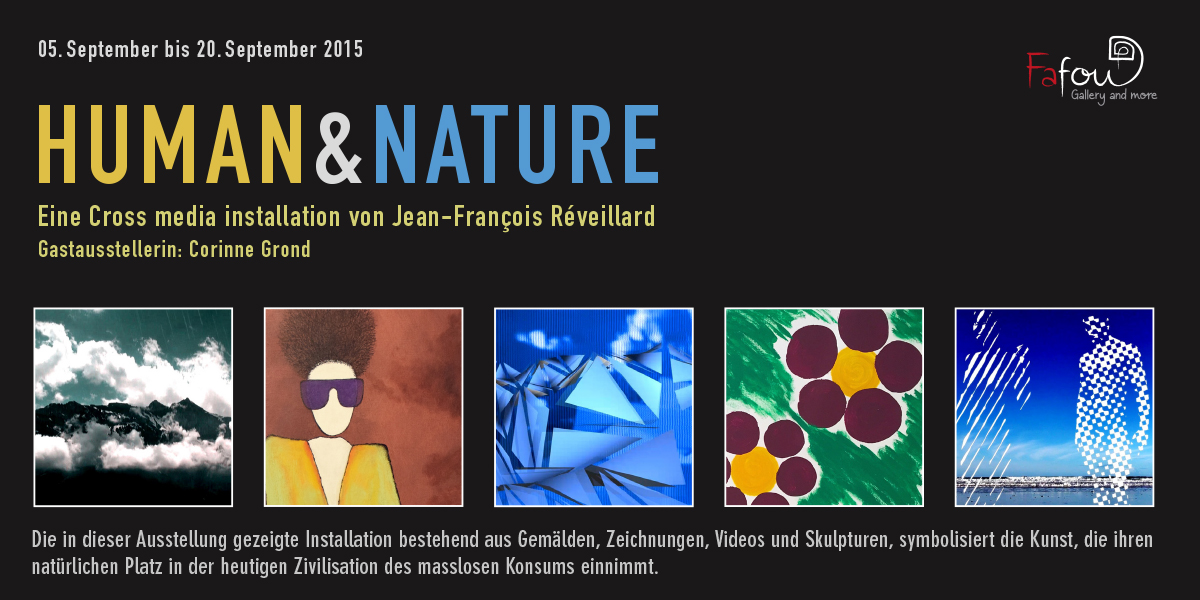 Ausstellung "Human & Nature" von Jean-François Réveillard