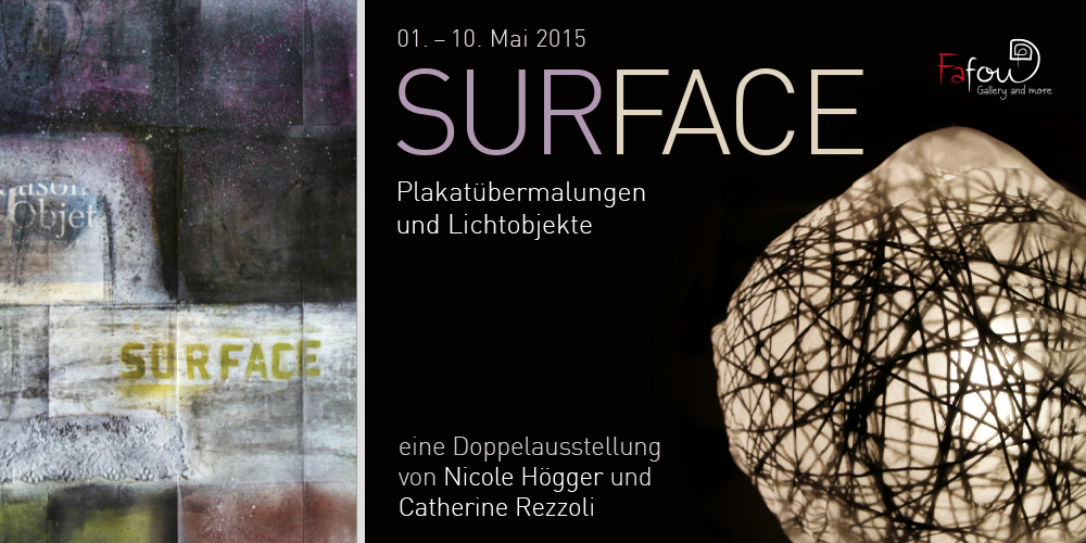 Ausstellung "Surface" von Nicole Högger und Catherine Rezzoli